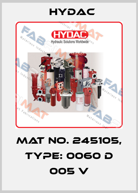 Mat No. 245105, Type: 0060 D 005 V Hydac