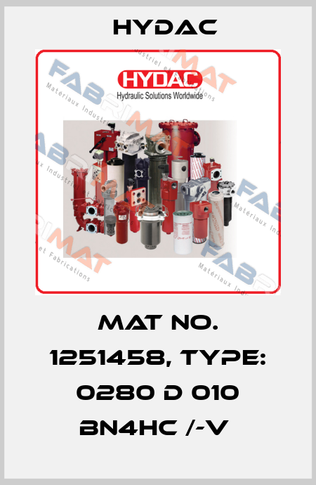 Mat No. 1251458, Type: 0280 D 010 BN4HC /-V  Hydac