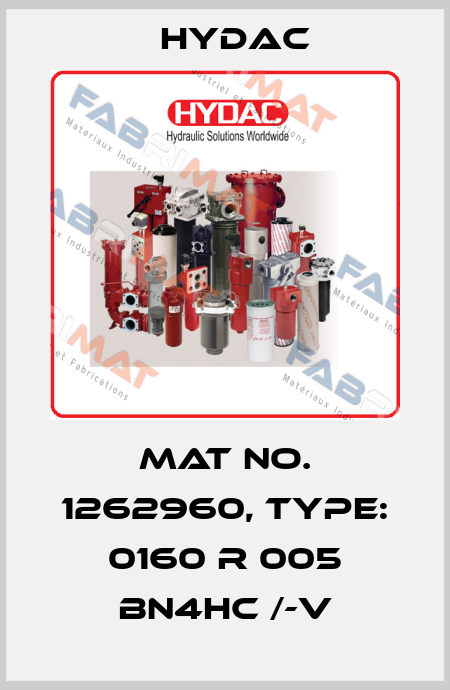 Mat No. 1262960, Type: 0160 R 005 BN4HC /-V Hydac