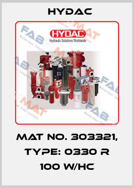 Mat No. 303321, Type: 0330 R 100 W/HC Hydac