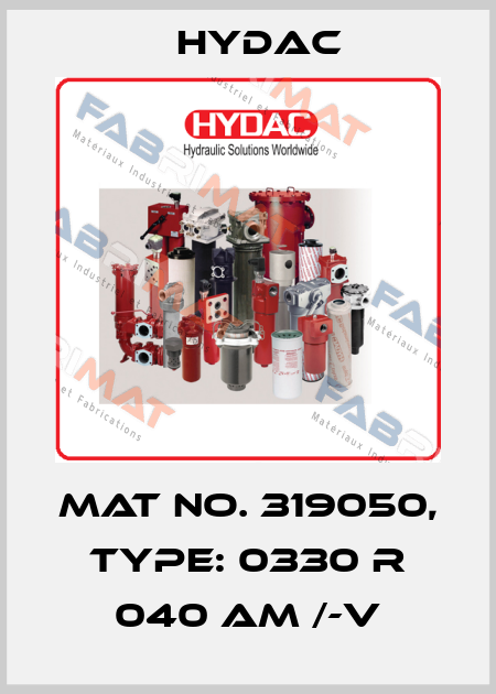Mat No. 319050, Type: 0330 R 040 AM /-V Hydac