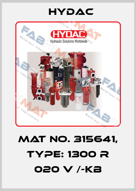 Mat No. 315641, Type: 1300 R 020 V /-KB Hydac