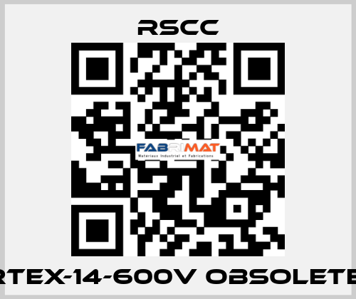 RTEX-14-600V obsolete  RSCC