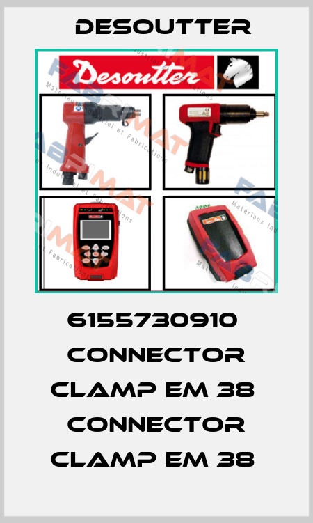 6155730910  CONNECTOR CLAMP EM 38  CONNECTOR CLAMP EM 38  Desoutter