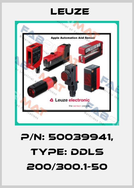 p/n: 50039941, Type: DDLS 200/300.1-50 Leuze