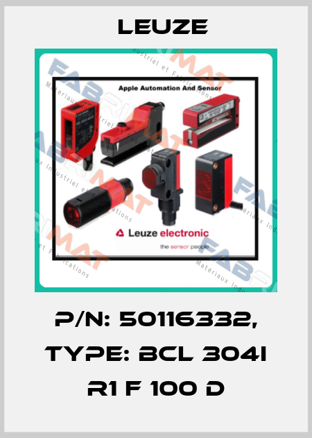 p/n: 50116332, Type: BCL 304i R1 F 100 D Leuze