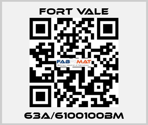 63A/6100100BM  Fort Vale