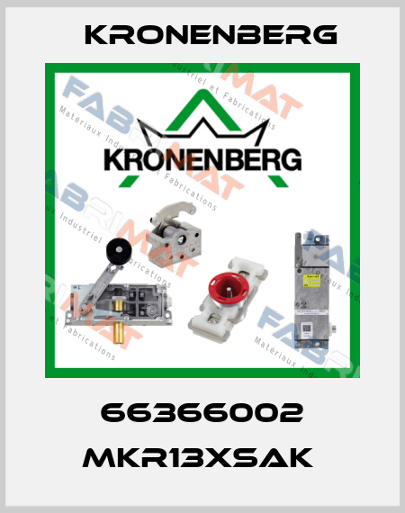 66366002 MKR13XSAK  Kronenberg