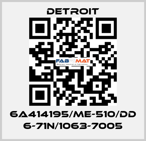 6A414195/ME-510/DD 6-71N/1063-7005 Detroit