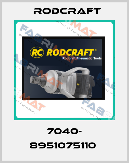 7040- 8951075110  Rodcraft