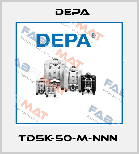 TDSK-50-M-NNN  Depa