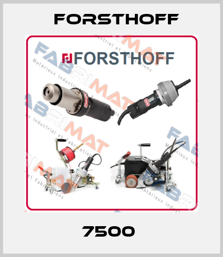 7500  Forsthoff