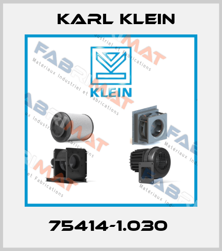 75414-1.030  Karl Klein