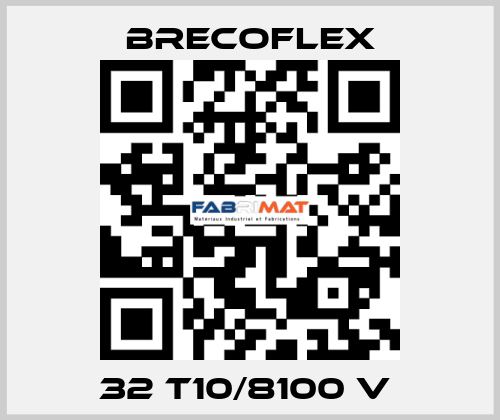 32 T10/8100 V  Brecoflex
