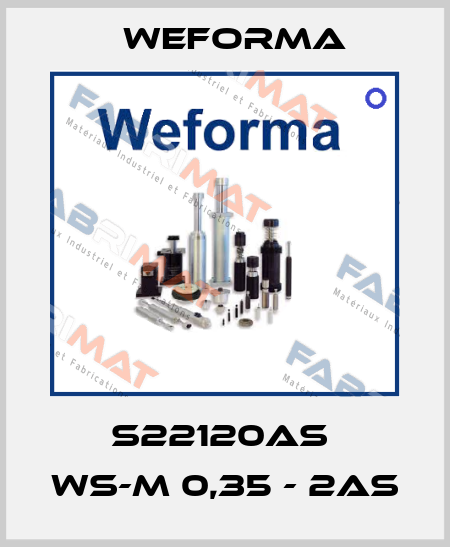 S22120AS  WS-M 0,35 - 2AS Weforma