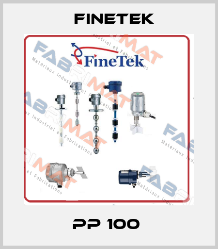 PP 100  Finetek