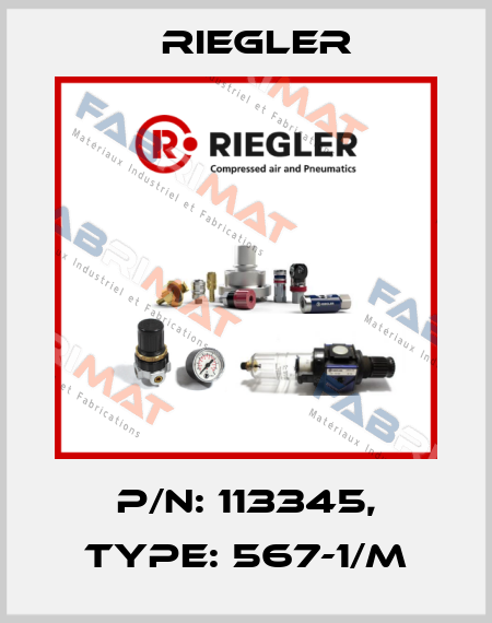 P/N: 113345, Type: 567-1/M Riegler