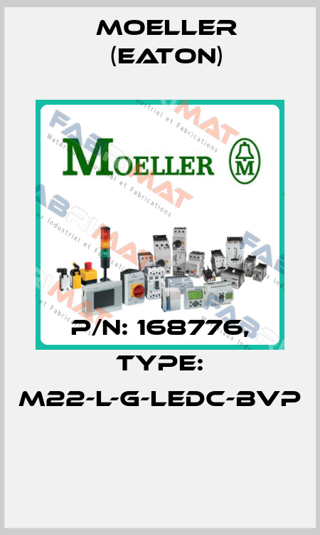 P/N: 168776, Type: M22-L-G-LEDC-BVP  Moeller (Eaton)