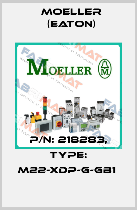 P/N: 218283, Type: M22-XDP-G-GB1  Moeller (Eaton)