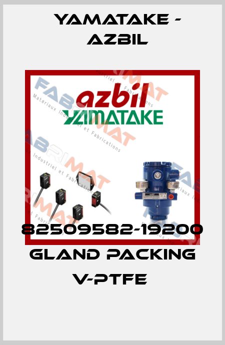 82509582-19200 GLAND PACKING V-PTFE  Yamatake - Azbil