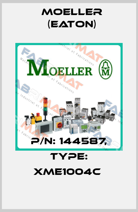 P/N: 144587, Type: XME1004C  Moeller (Eaton)