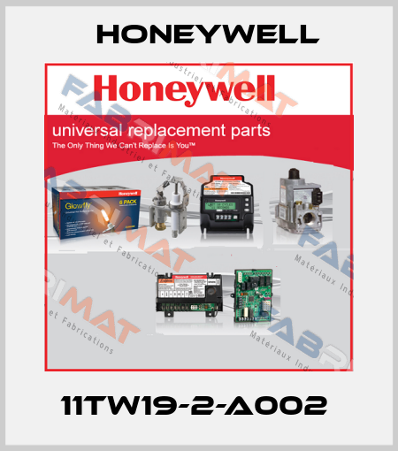 11TW19-2-A002  Honeywell