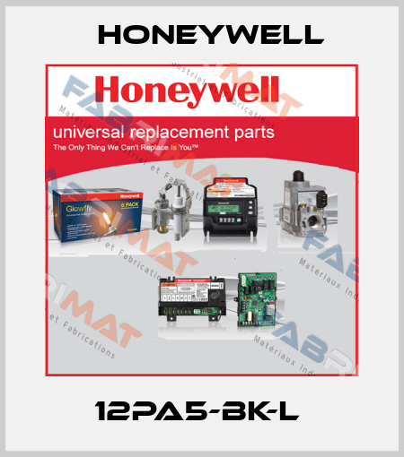 12PA5-BK-L  Honeywell