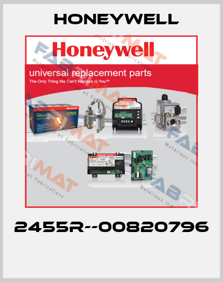 2455R--00820796  Honeywell
