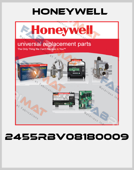 2455RBV08180009  Honeywell