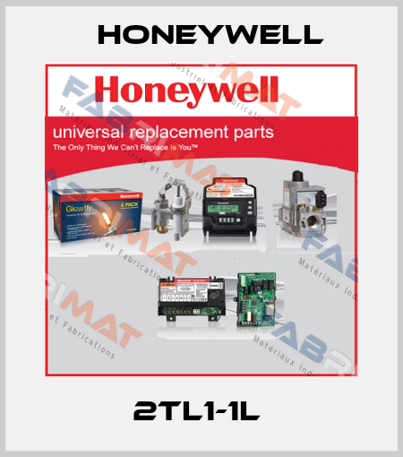 2TL1-1L  Honeywell