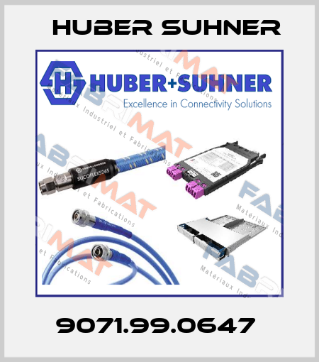 9071.99.0647  Huber Suhner