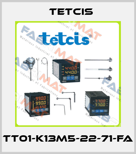 TT01-K13M5-22-71-FA Tetcis