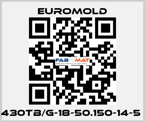 430TB/G-18-50.150-14-5  EUROMOLD
