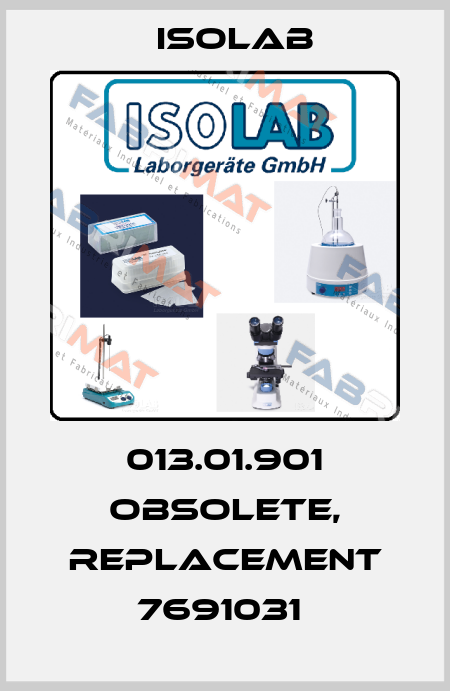 013.01.901 obsolete, replacement 7691031  Isolab