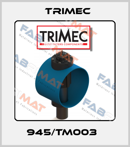 945/TM003   Trimec