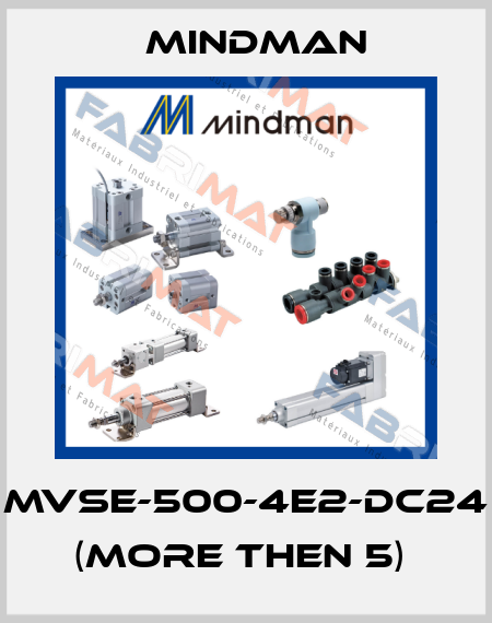 MVSE-500-4E2-DC24 (more then 5)  Mindman