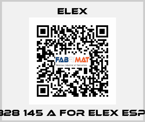 328 145 A FOR ELEX ESP  Elex