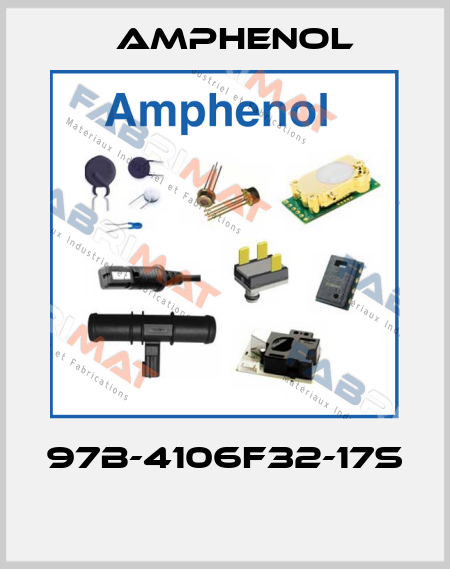 97B-4106F32-17S  Amphenol
