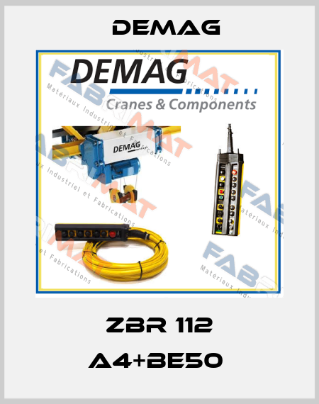 ZBR 112 A4+BE50  Demag