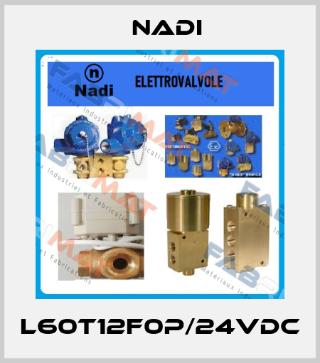 L60T12F0P/24VDC Nadi