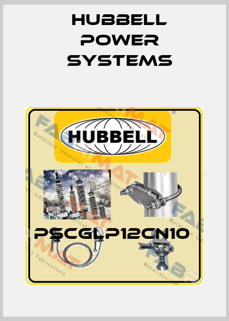 PSCGLP12CN10  Hubbell Power Systems