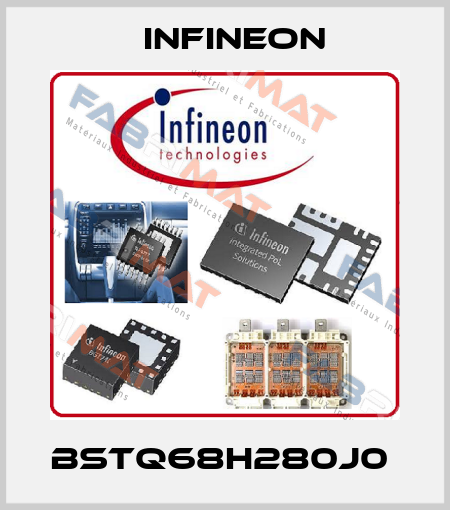 BSTQ68H280J0  Infineon