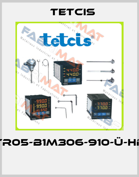 TR05-B1M306-910-Ü-HD  Tetcis