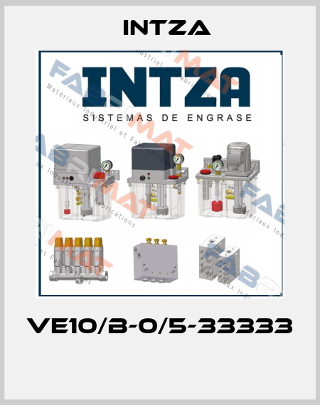 VE10/B-0/5-33333  Intza
