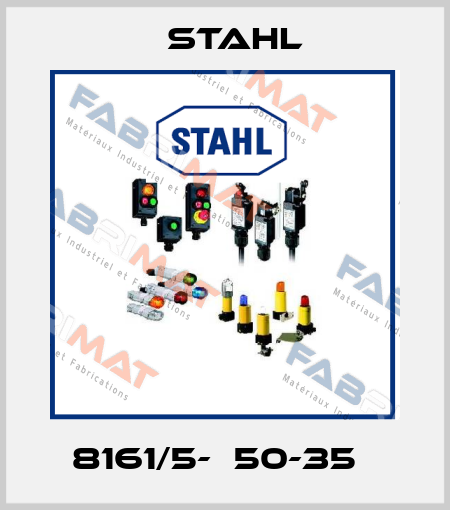 8161/5-М50-35   Stahl