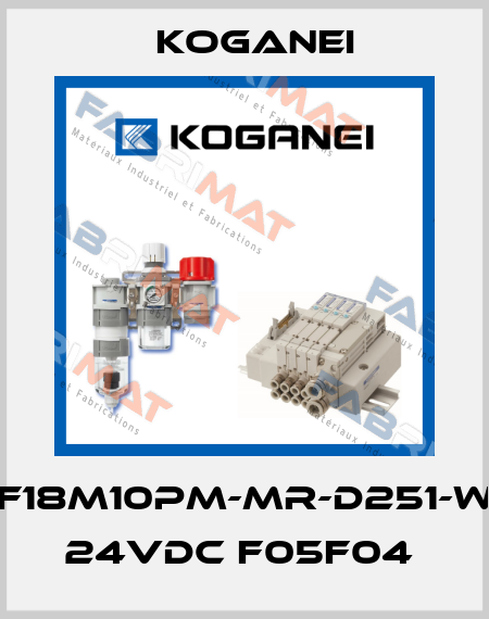 F18M10PM-MR-D251-W 24VDC F05F04  Koganei