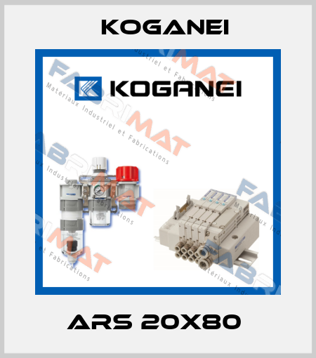 ARS 20X80  Koganei