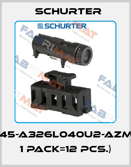TA45-A326L040U2-AZM01( 1 pack=12 pcs.) Schurter