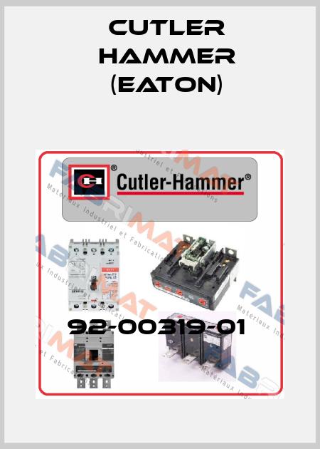 92-00319-01  Cutler Hammer (Eaton)