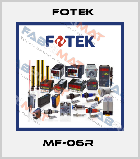 MF-06R  Fotek
